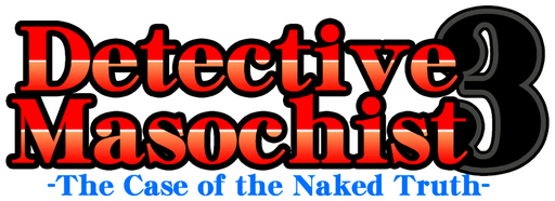 Logo For Detective Masochist The Case Of The Naked Truth By Nimp