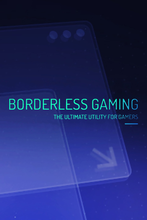 Fullscreen mode borderless window. Magic стим. Window borderless gaming. Game borderless. Windowed borderless or windowed.