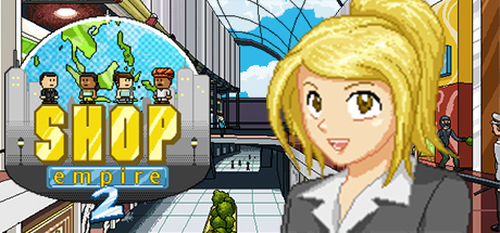 FunnyGames - Shop Empire 2 Download - Shop Empire 2 is a 2D time management  game for run ashopping