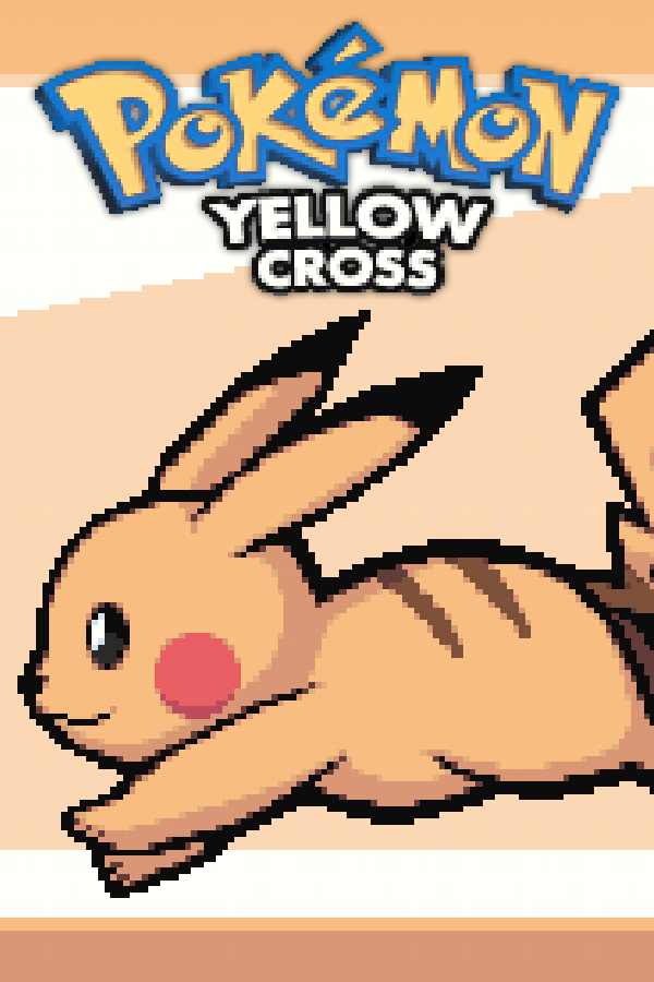 ◓ Pokémon Yellow Cross ⛔ [v2.0] • FanProject
