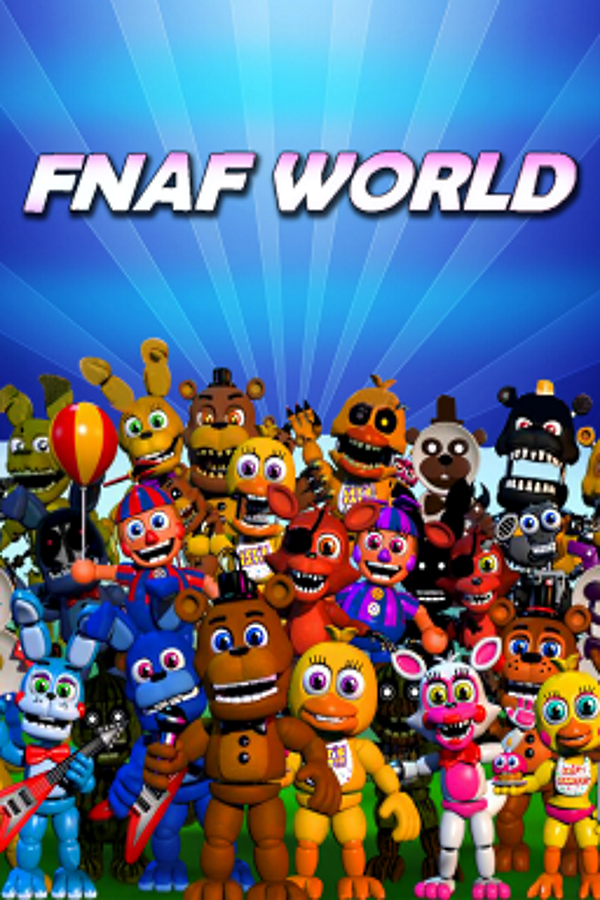 Фнаф ворлд на телефон. FNAF World. Плакат ФНАФ ворлд. ФНАФ ворлд Постер. ФНАФ ворлд Фредди.