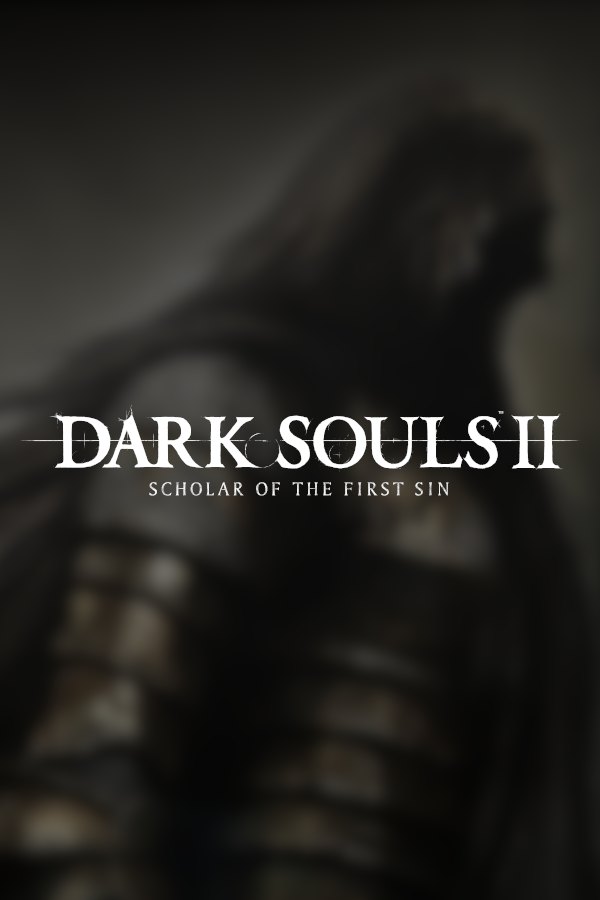 Dark Souls II: Scholar of the First Sin - SteamGridDB