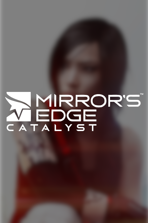 Mirror's Edge: Catalyst - SteamGridDB