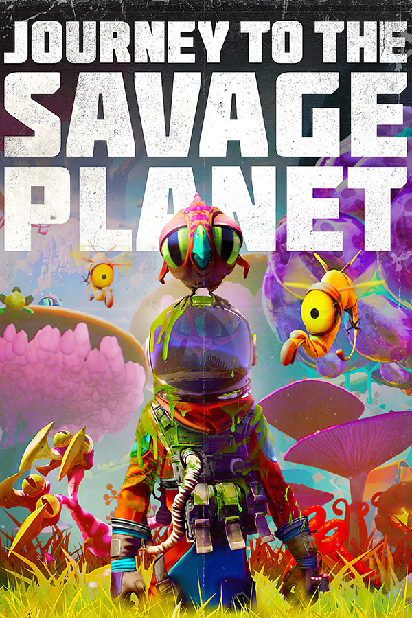 Journey to the Savage Planet