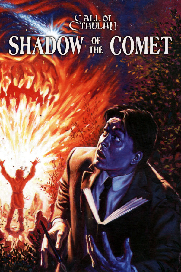 Stop the comet. Call of cthulhu. shadow of the comet. shadow of the comet. call of cthulhu shadow of the comet паркер.