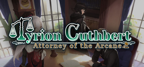 Tyrion Cuthbert: Attorney of the Arcane no Steam