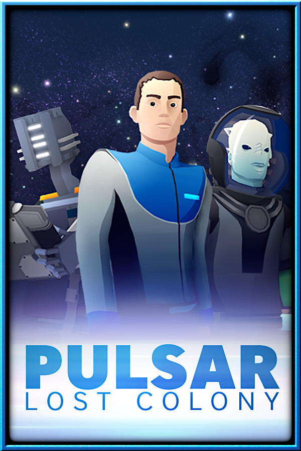 PULSAR: Lost Colony