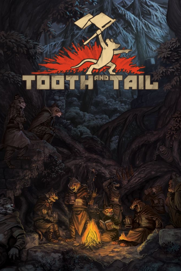 Tooth and Tail