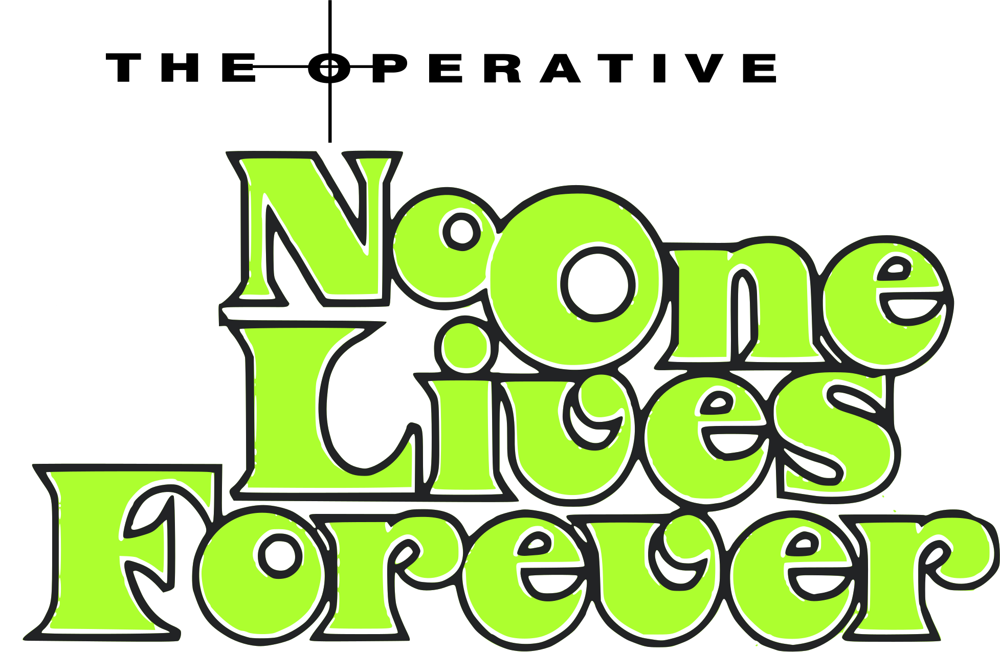 Lives. The operative: no one Lives Forever лого. Nolf лого. No one логотип. No one Lives Forever logo.