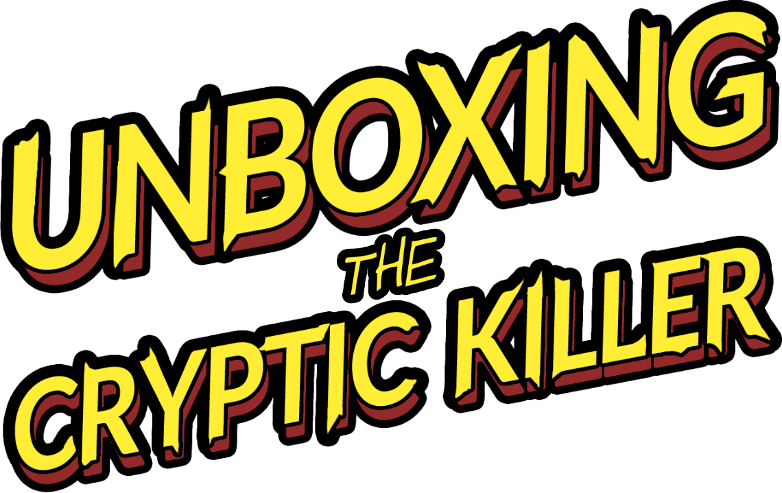Unboxing the Cryptic Killer official promotional image - MobyGames