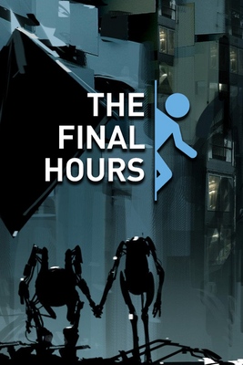 Portal 2 the final hours что это