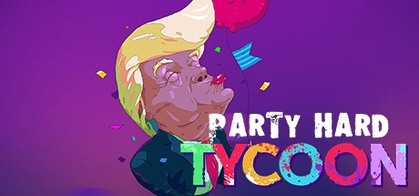 Party Hard Tycoon - from the makers of Party Hard