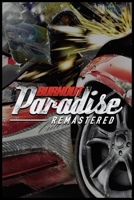 Grid For Burnout Paradise Remastered By Phoenicys - SteamGridDB