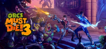 orcs must die 3 tier list orcs must die 3 tier list