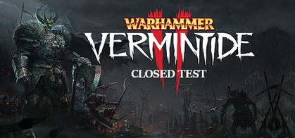 Warhammer vermintide 2 closed test что это