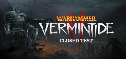 Warhammer vermintide 2 closed test что это