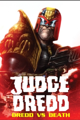 Grid for Judge Dredd: Dredd vs Death by Kingsley.A - SteamGridDB