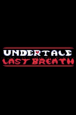 Undertale Last Breath Steamgriddb