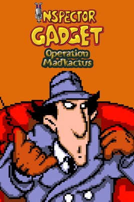 Inspector Gadget: Operation Madkactus - SteamGridDB
