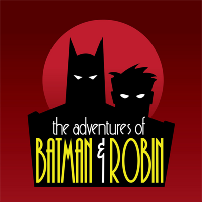 Grid for The Adventures of Batman & Robin by Shiios42 - SteamGridDB