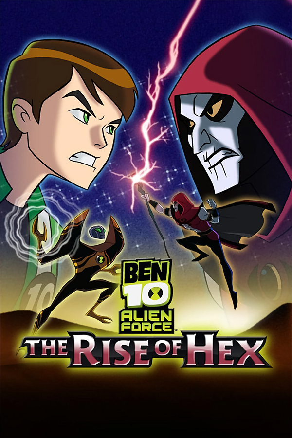 Ben 10 Alien Force: The Rise of Hex