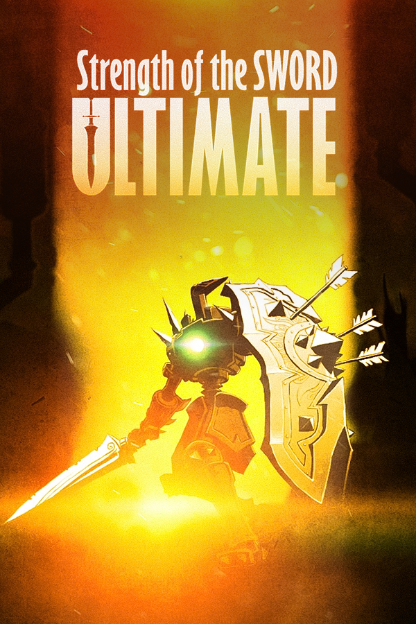 Strength of the Sword ULTIMATE