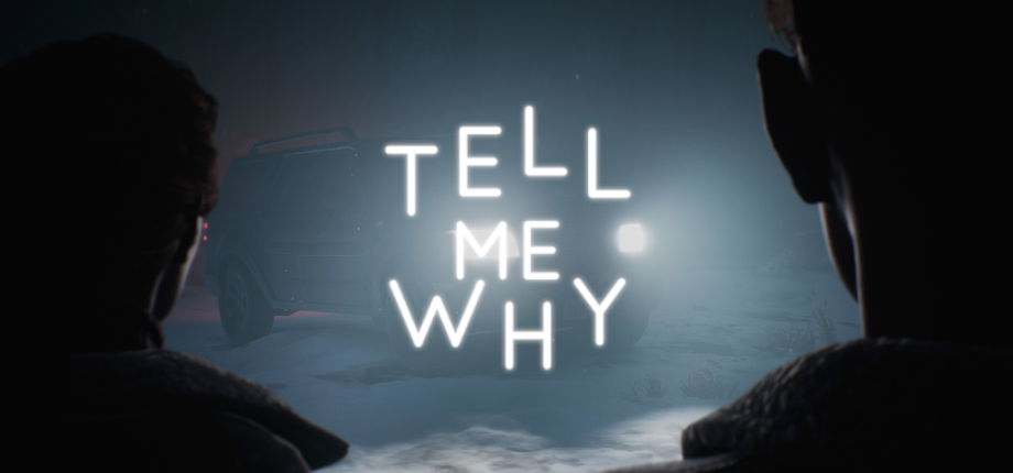 Tell Me Why on Steam