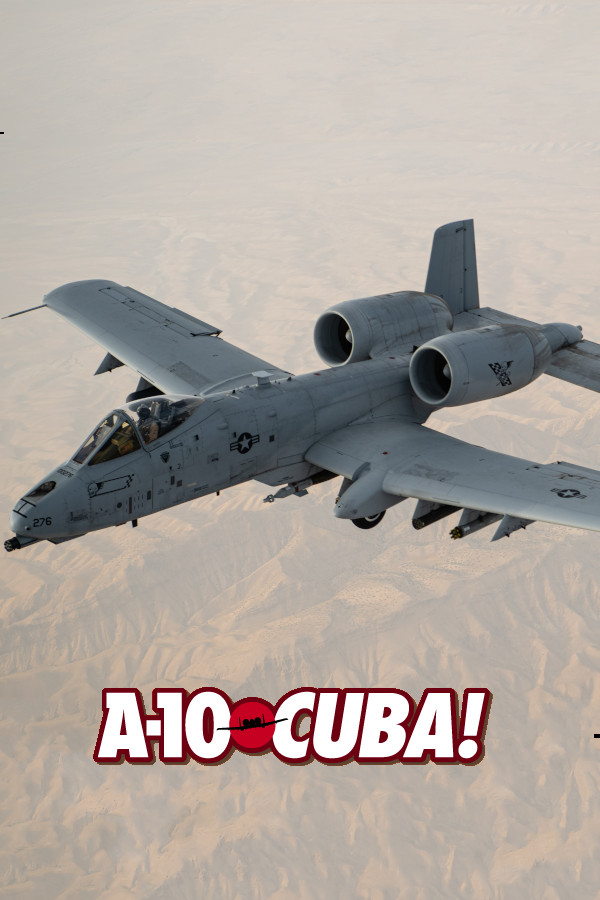 A-10 Cuba!