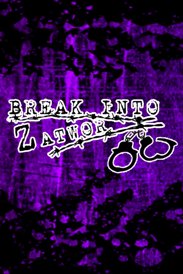 Break Into Zatwor