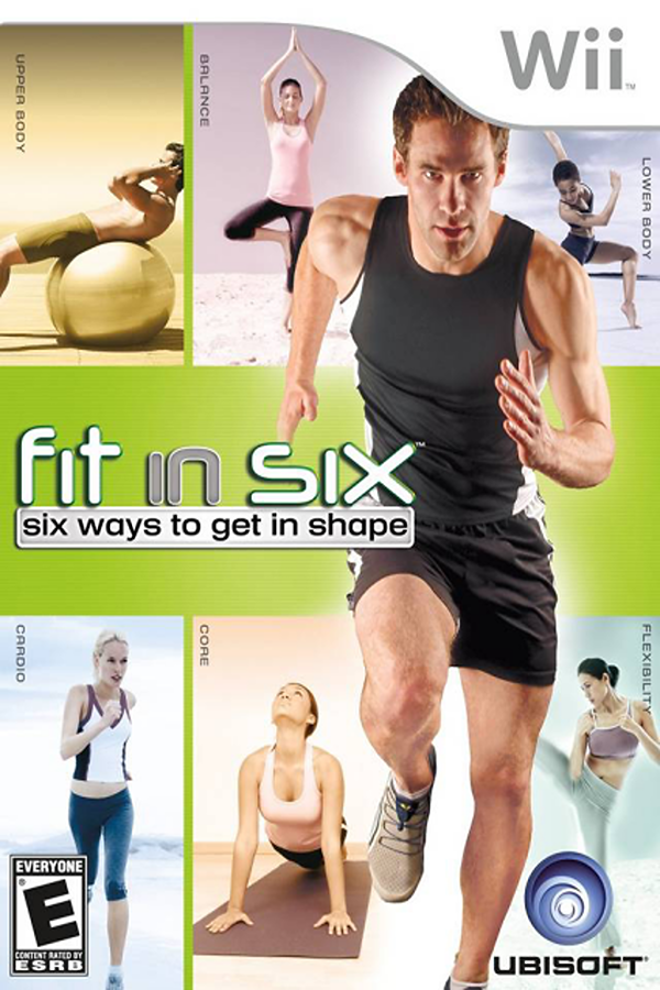 Fit in Six: Six Ways to Get in Shape