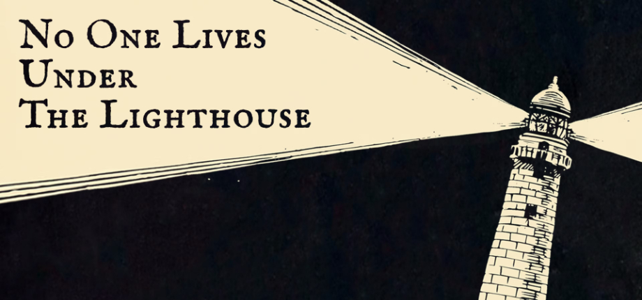 Thoughts on: No one lives under the lighthouse (Director's cut) – Klardendum