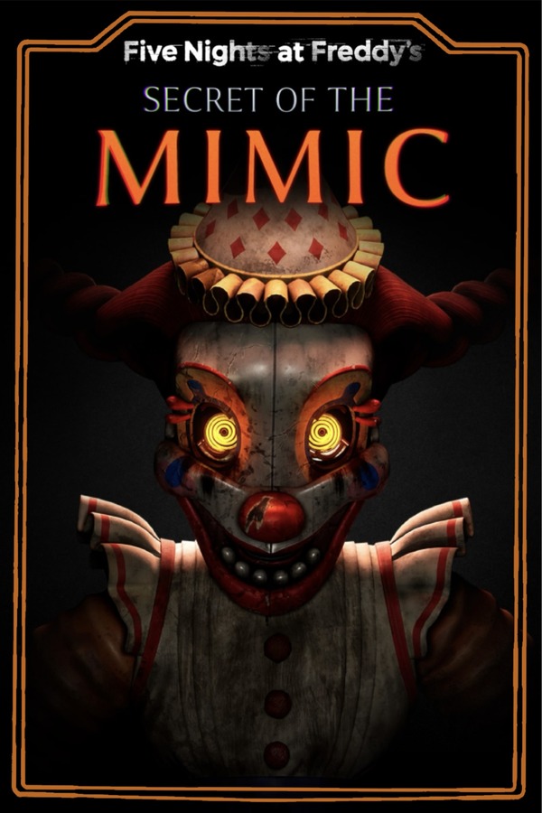 Five Nights at Freddy’s: Secret of the Mimic,qorxu, macəra, fps, platform