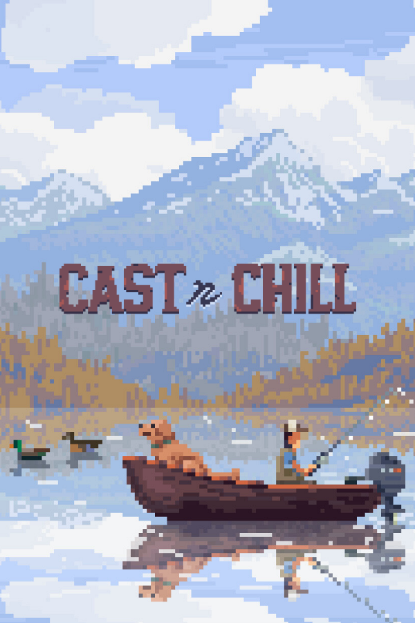 Cast n Chill