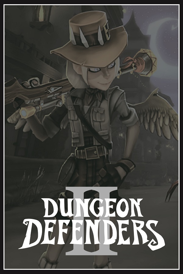 Dungeon Defenders II