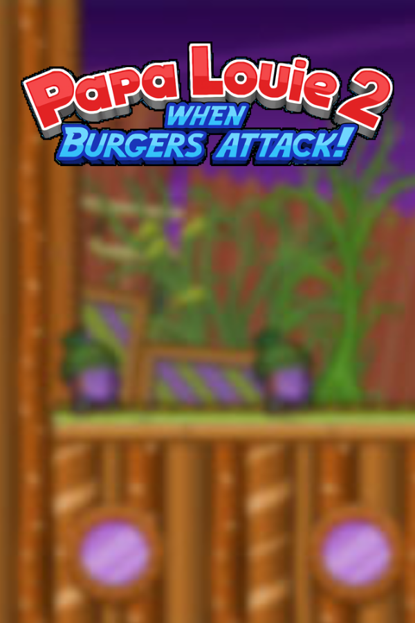 Papa Louie 2: When Burgers Attack!