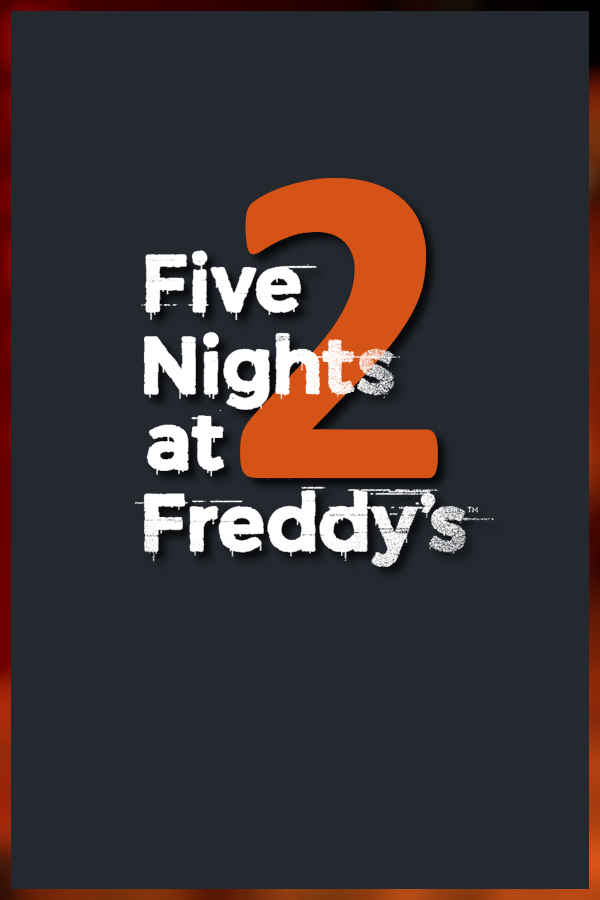 Five Nights at Freddy's 2 - SteamGridDB