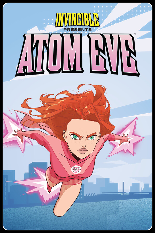 Invincible Presents: Atom Eve