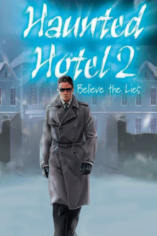 Haunted Hotel II: Believe the Lies