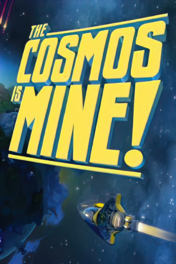 The Cosmos is Mine!