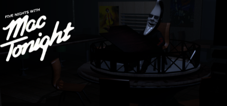 Five Nights with Mac Tonight
