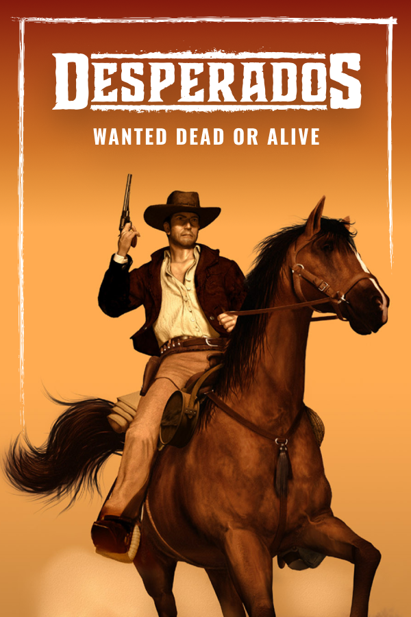 Desperados: Wanted Dead or Alive - Wikipedia