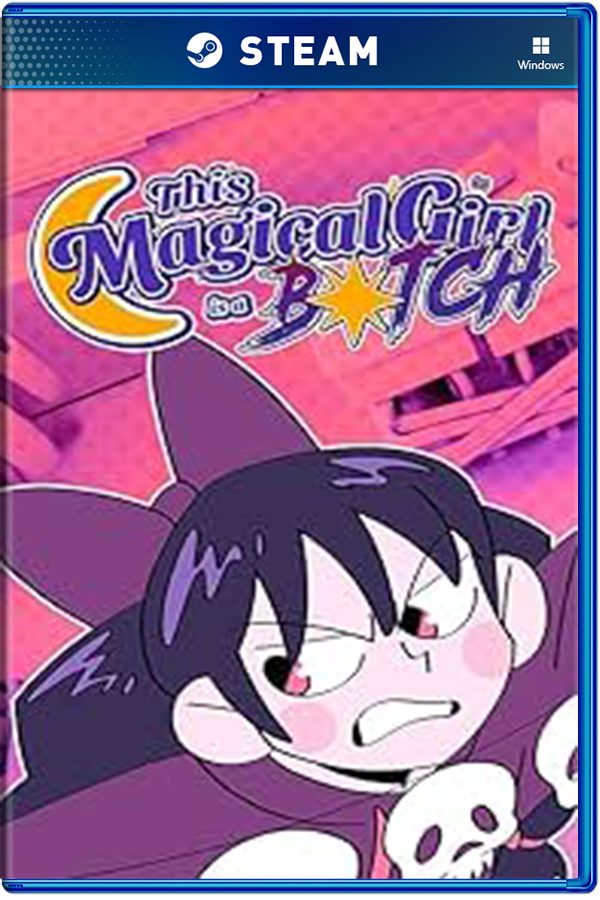 This Magical Girl is a B*tch