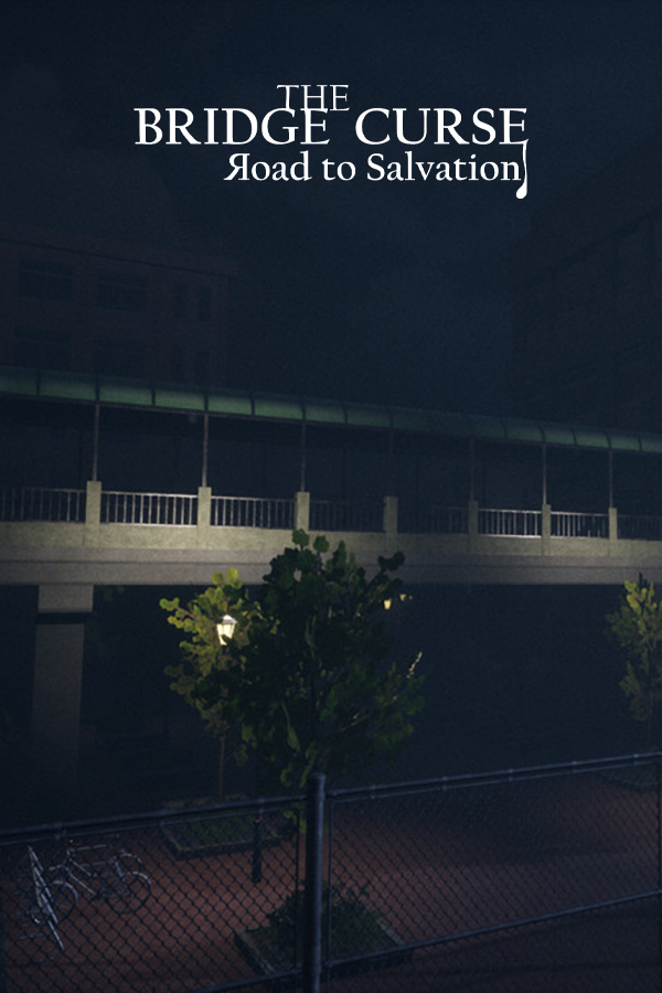 The Bridge Curse: Road to Salvation
