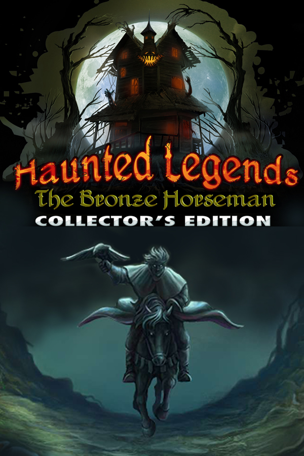 Haunted Legends: The Bronze Horseman - Collector's Edition