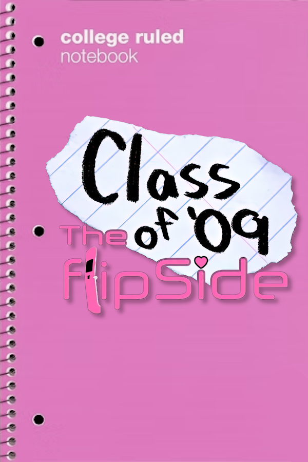 Class of '09: The Flip Side
