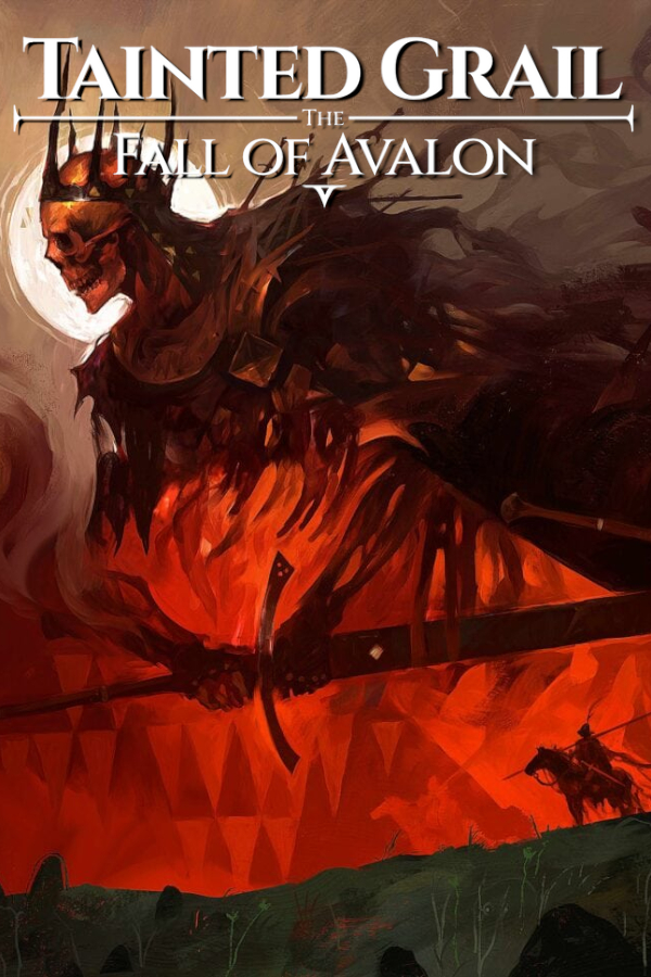 Tainted Grail: The Fall of Avalon