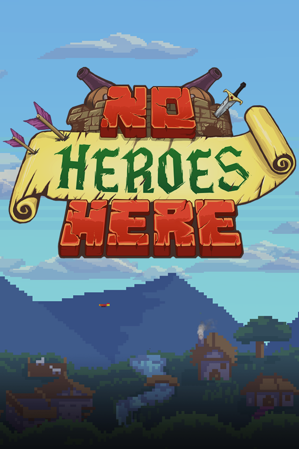 No Heroes Here