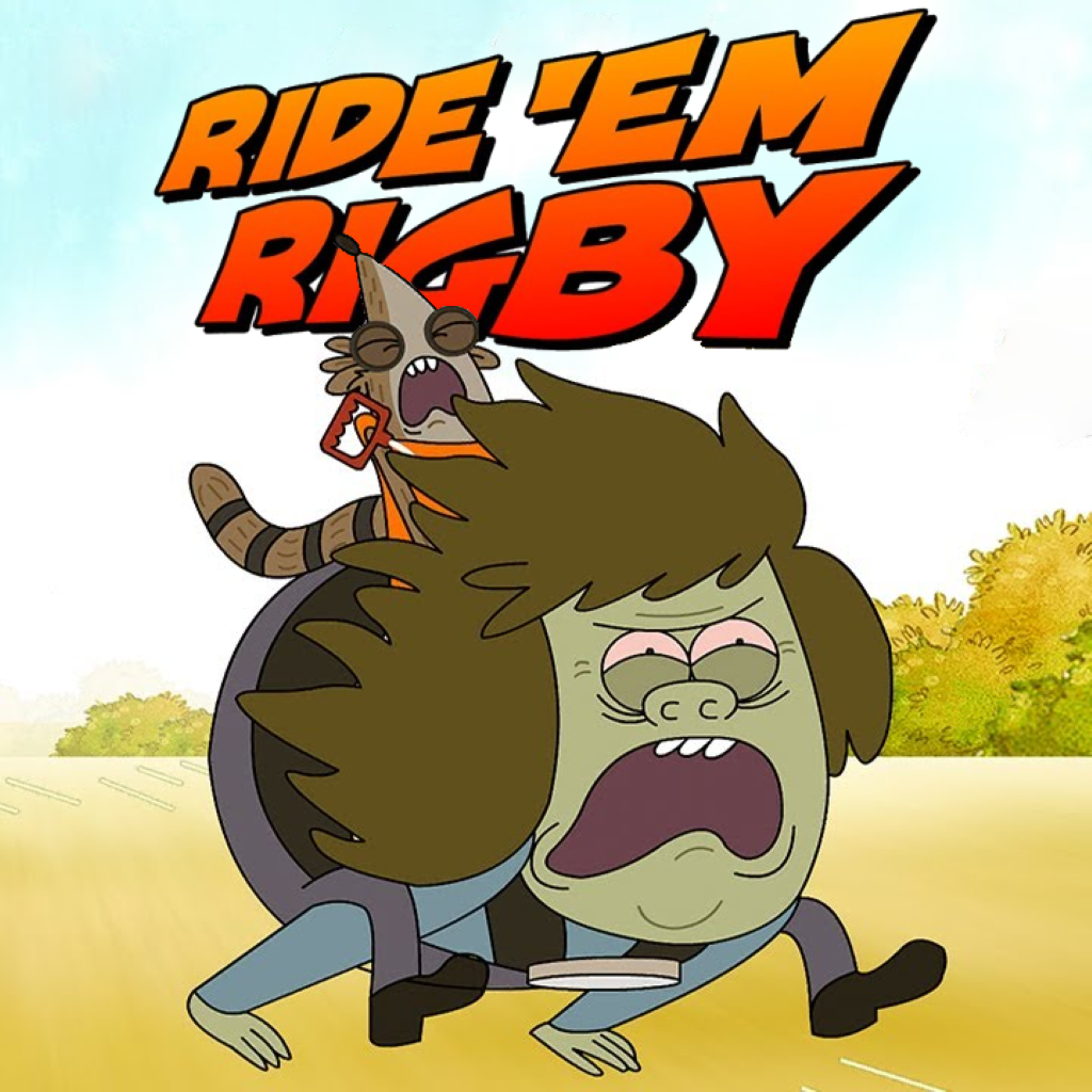 Ride 'Em Rigby: Regular Show