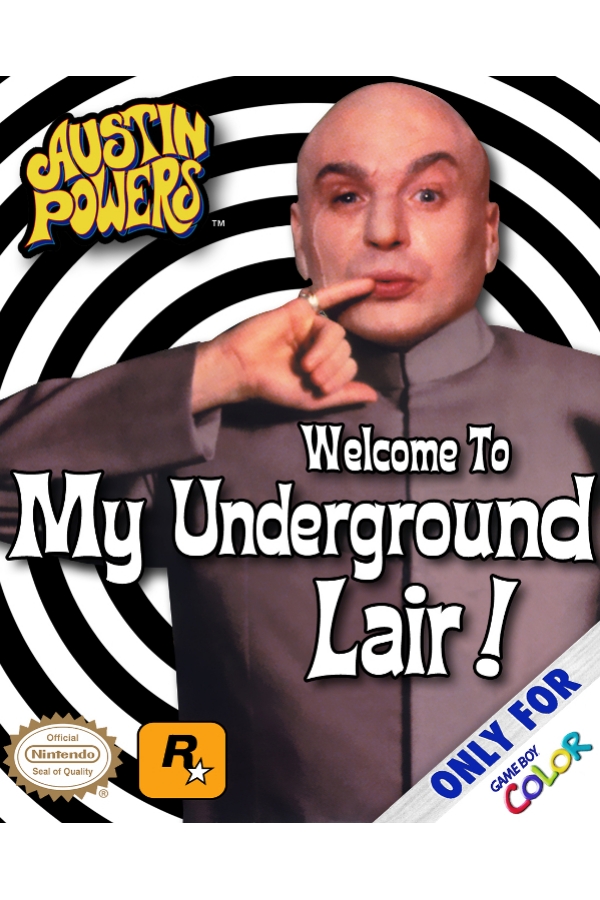 Austin Powers: Welcome to My Underground Lair!