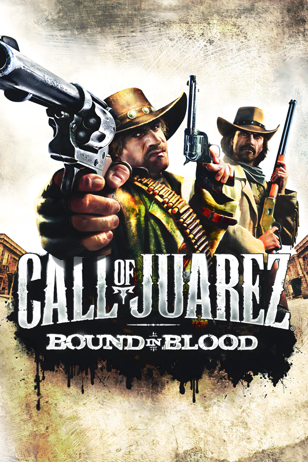 Call of Juarez: Bound in Blood